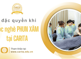 4 đặc quyền chỉ có tại Carita Academy giúp bạn vững tay nghề phun xăm trong thời gian ngắn