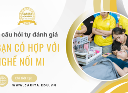 Bạn có thực sự hợp với nghề nối mi? 5 câu hỏi tự đánh giá trước khi đăng ký khóa học – Carita Academy