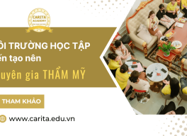 Carita Academy kiến tạo nên chuyên gia thẩm mỹ nhờ môi trường học tập đẳng cấp