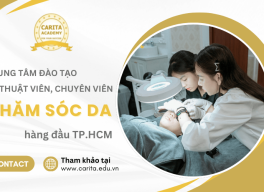 Carita Academy - Trung tâm đào tạo chuyên viên chăm sóc da hàng đầu