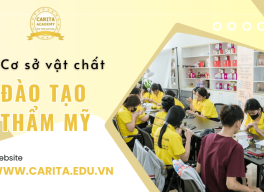 Cơ sở vật chất mang đến sự khác biệt trong đào tạo thẩm mỹ tại Carita Academy
