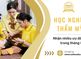 Đăng ký học nghề thẩm mỹ và nhận nhiều quà khủng tại Carita Academy trong tháng 8