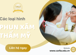 Hiện nay có những kỹ thuật phun xăm thẩm mỹ nào phổ biến? - Carita Academy