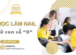Học làm nail từ con số 0: Biến giấc mơ thành hiện thực - Carita Academy