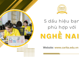 Học nail có phải lựa chọn phù hợp? 5 dấu hiệu bạn hợp với nghề này – Carita Academy
