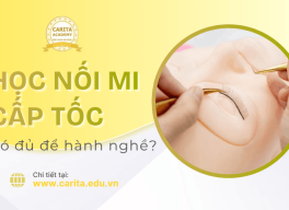 Học nối mi cấp tốc trong vài buổi có đủ để bạn hành nghề không? - Carita Academy