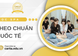 Học spa bài bản với giáo trình chuẩn quốc tế tại Carita Academy