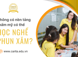 Không có nền tảng thẩm mỹ, liệu có thể học phun xăm được không? – Carita Academy