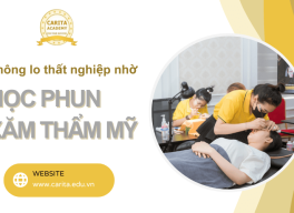 Không lo thất nghiệp nhờ học phun xăm thẩm mỹ chuyên nghiệp Carita Academy