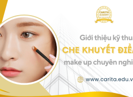 Các kỹ thuật che khuyết điểm thợ makeup chuyên nghiệp không thể bỏ qua – Carita Academy