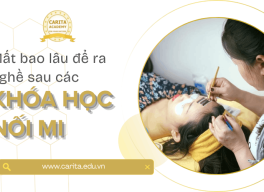 Mất bao lâu để ra nghề sau các khóa học nối mi chuyên nghiệp – Carita Academy