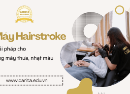 Máy Hairstroke: Giải pháp hoàn hảo cho lông mày thưa, nhạt màu – Carita Academy