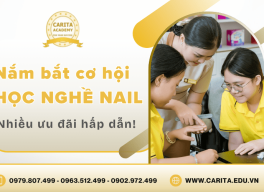 Nắm bắt cơ hội, vững chắc tương lai tại Carita Academy