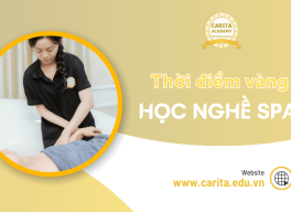 Nghề spa lên ngôi: Tại sao đây là thời điểm vàng để bạn bắt đầu học? – Carita Academy