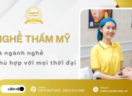 Vì sao nói nghề thẩm mỹ là ngành nghề phù hợp với mọi thời đại? – Carita Academy