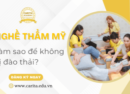 Nghề thẩm mỹ và nỗi lo bão hòa: Làm sao để không bị đào thải? – Carita Academy