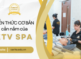 Những kiến thức cơ bản mà kỹ thuật viên spa cần nắm vững