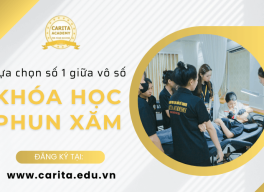 So sánh các khóa học phun xăm hiện nay: Vì sao Carita Academy vẫn là lựa chọn số 1?