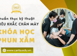 Thuần thục kỹ thuật điêu khắc chân mày với khóa học phun xăm chuyên nghiệp tại Carita Academy