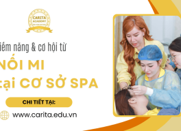 Tiềm năng và cơ hội từ dịch vụ nối mi tại các cơ sở spa – Carita Academy