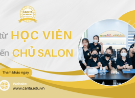 Từ học viên đến chủ salon nail thành công - Bí quyết từ Carita Academy