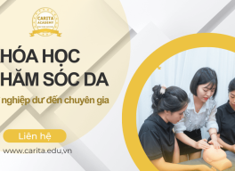 Từ nghiệp dư đến chuyên gia chỉ sau khóa học chăm sóc da chuyên nghiệp – Carita Academy