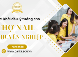 Từ con số 0 đến có nghề: Hành trình học nghề thẩm mỹ bắt đầu như thế nào? – Carita Academy
