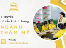 Tư vấn khách hàng thẩm mỹ mượt mà hơn nhờ chia sẻ từ Carita Academy