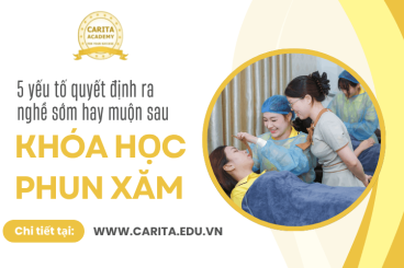 5 yếu tố quyết định ra nghề sớm hay muộn sau khóa học phun xăm - Carita Academy