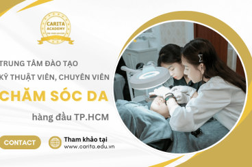 Carita Academy - Trung tâm đào tạo chuyên viên chăm sóc da hàng đầu