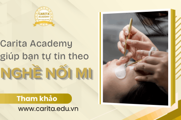 Carita Academy giúp bạn tự tin dấn bước và theo nghề nối mi bền vững