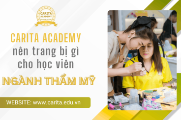 Carita Academy trang bị gì cho bạn trước khi bước vào ngành thẩm mỹ?