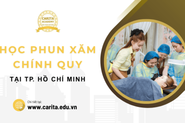 Chọn học phun xăm thẩm mỹ ở đâu TP.HCM để có bằng chính quy? - Carita Academy
