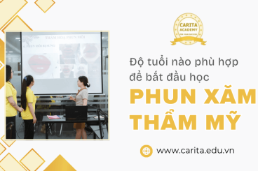 Độ tuổi nào phù hợp để bắt đầu học phun xăm thẩm mỹ? - Carita Academy