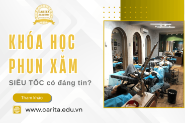 Đừng để bị lừa bởi các khóa học phun xăm thẩm mỹ siêu tốc – Carita Academy