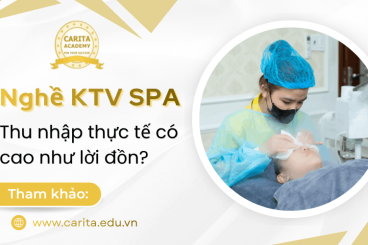 Nghề kỹ thuật viên spa: Thu nhập thực tế có cao như lời đồn? - Carita Academy
