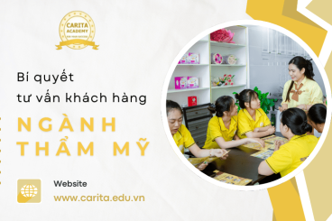 Tư vấn khách hàng thẩm mỹ mượt mà hơn nhờ chia sẻ từ Carita Academy
