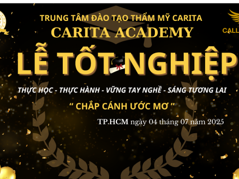 THÔNG BÁO LỄ TỐT NGHIỆP - CARITA ACADEMY