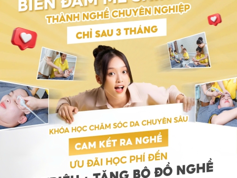 Biến đam mê skincare thành nghề chuyên nghiệp